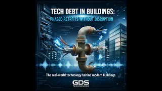 Tech Debt in Buildings: Phased Retrofits Without Disruption